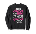 Soccer Mimi Loves Her Soccer Sweatshirt - Custom Art Print Men Women