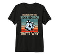 Coaching Soccer Dad Coach Soccer T-Shirt - Novelty Apparel for Adults