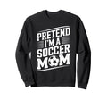 Goalkeeper Player Lover Mother Sweatshirt - Novelty Apparel for Adults
