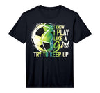 I Know I Play Like Try To Keep Up Funny T-Shirt - Minimalist Print Unisex