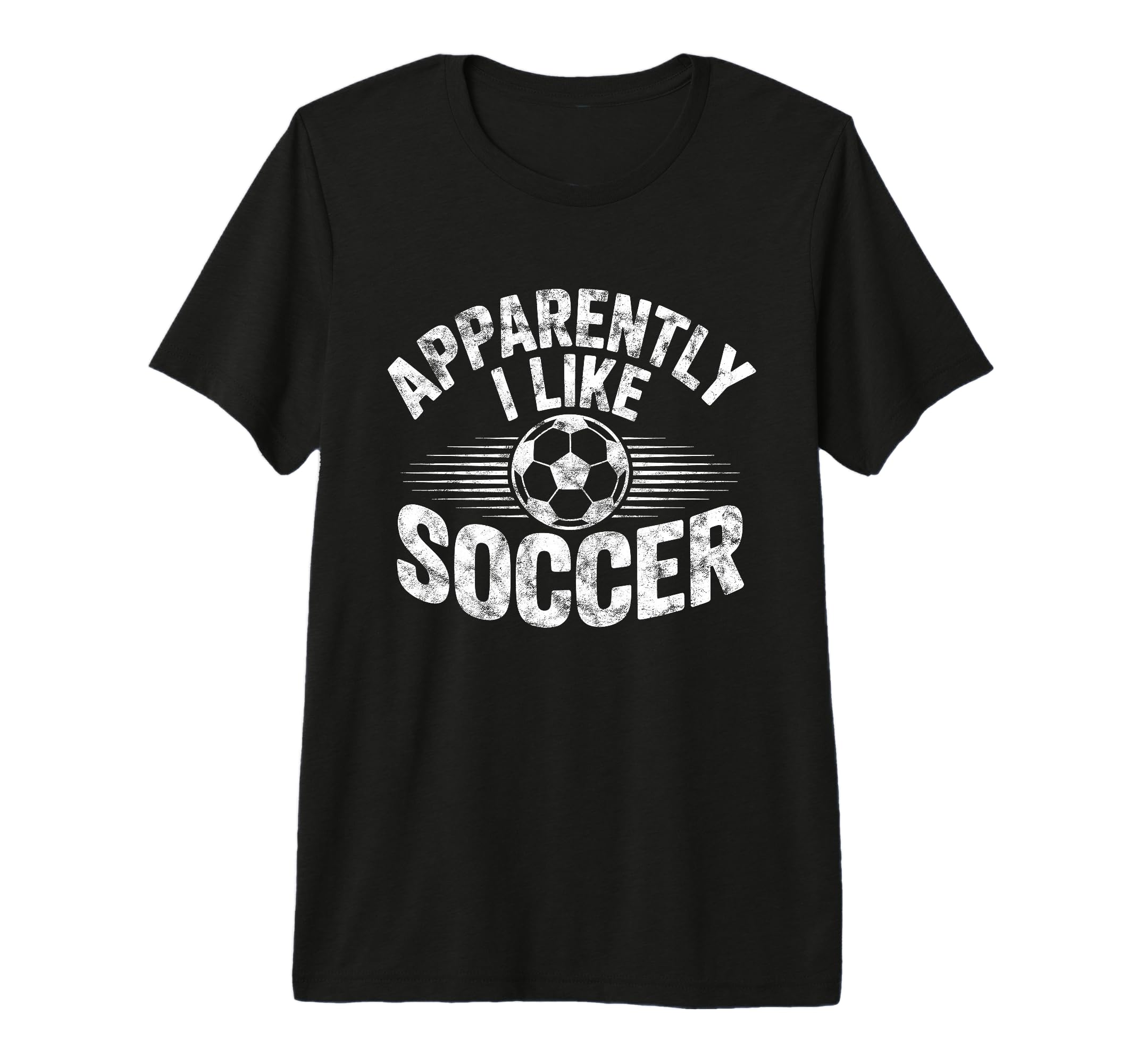 Apparently I Like Soccer Game Day T-Shirt - Streetwear Style for Adults