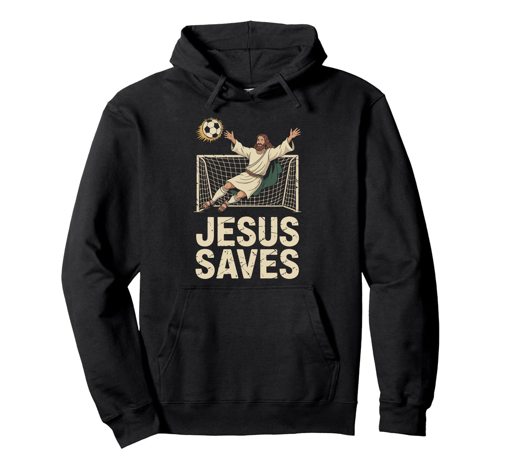 Jesus Saves Soccer Goalkeeper Fun Hoodie - Aesthetic Graphic Unisex