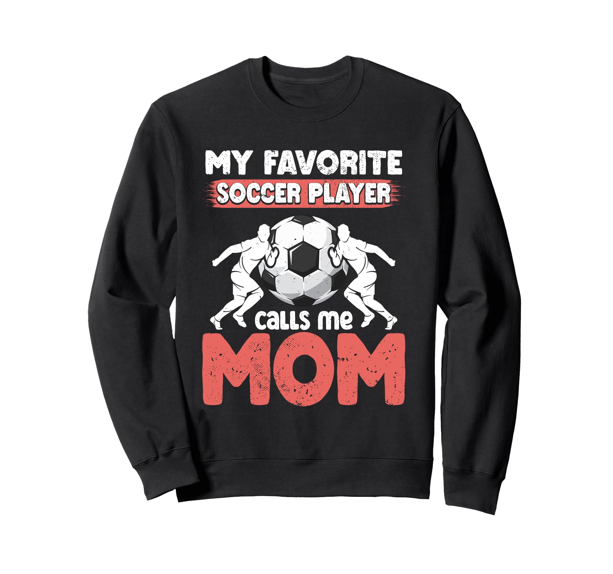 Soccer Mom Mommy Sweatshirt - Casual Everyday Wear Men Women