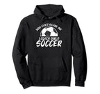 You Cant Scare Me I Coach Soccer Hoodie - Casual Everyday Wear for Adults