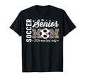 Soccer Senior Mom 2026 Last Half T-Shirt - Streetwear Style Men Women