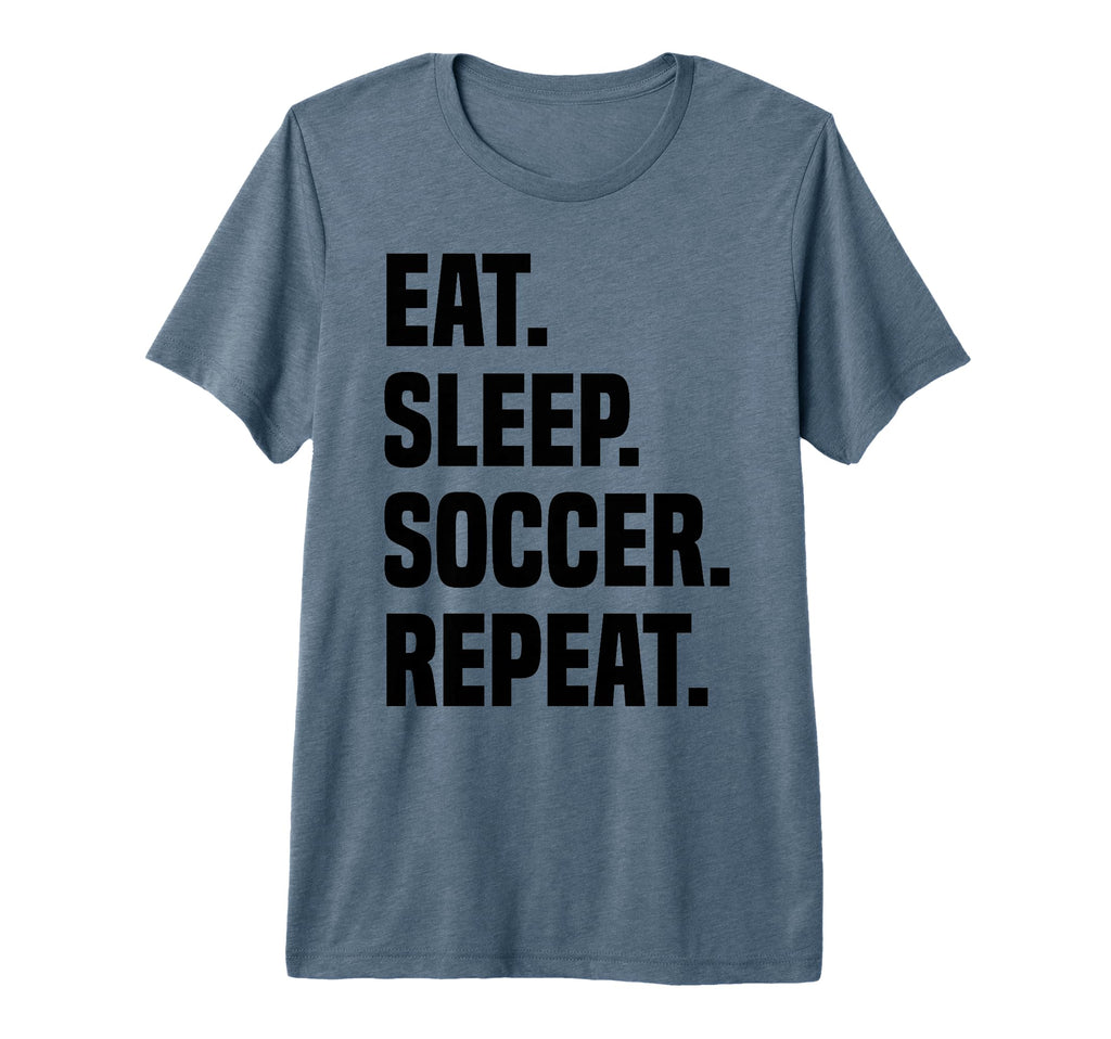 Funny Eat Sleep Soccer Repeat Soccer T-Shirt - Unique Graphic Unisex