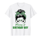 Mommy Birthday Soccer Ball Soccer T-Shirt - Fun Novelty Design Men Women