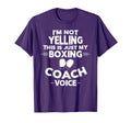 Im Not Yelling This Is Just My Boxing T-Shirt - Aesthetic Graphic Unisex