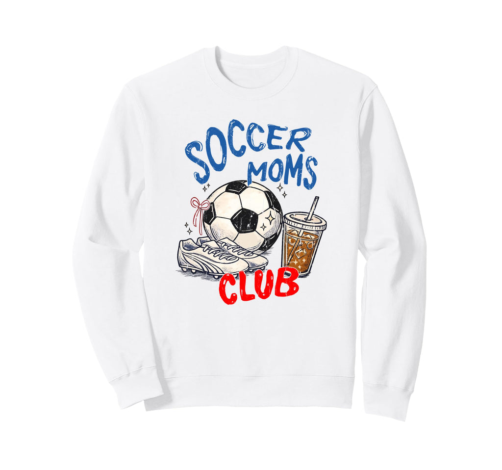 Soccer Moms Club Soccer Mom Mothers Sweatshirt - Trendy Graphic Men Women