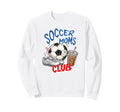 Soccer Moms Club Soccer Mom Mothers Sweatshirt - Trendy Graphic Men Women