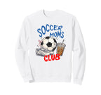 Soccer Moms Club Soccer Mom Mothers Sweatshirt - Trendy Graphic Men Women
