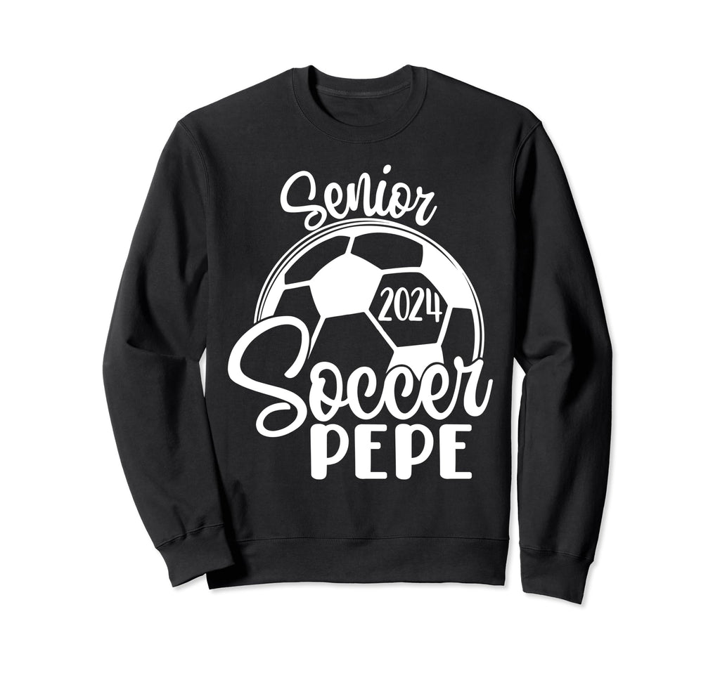 Senior Soccer Pepe 2024 Class 2024 Sweatshirt - Novelty Apparel Unisex