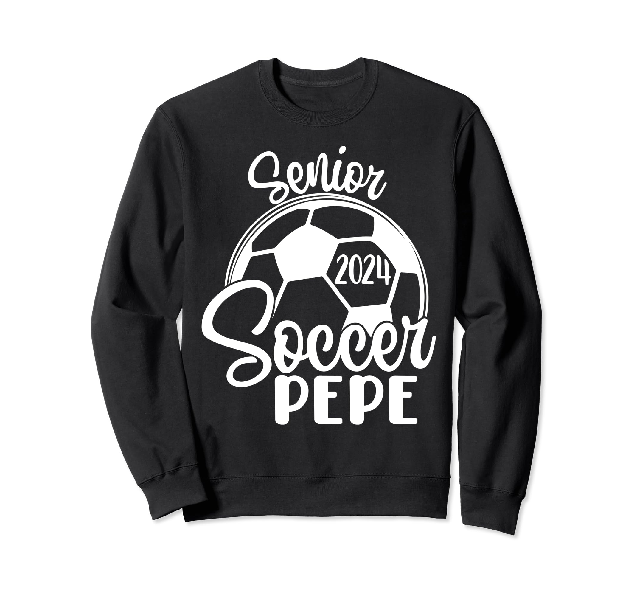 Senior Soccer Pepe 2024 Class 2024 Sweatshirt - Novelty Apparel Unisex