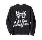 Let S Kick Some Grass Soccer Mom Sweatshirt - Minimalist Print for Adults