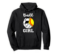 Ball Soccer Softball Volleyball Funny Hoodie - Streetwear Style Unisex