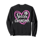 Soccer Grandma Heart Grandma Sweatshirt - Casual Everyday Wear Men Women