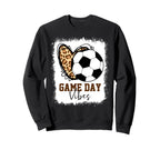 Bleached Soccer Game Day Vibes Sweatshirt - Fun Novelty Design for Adults