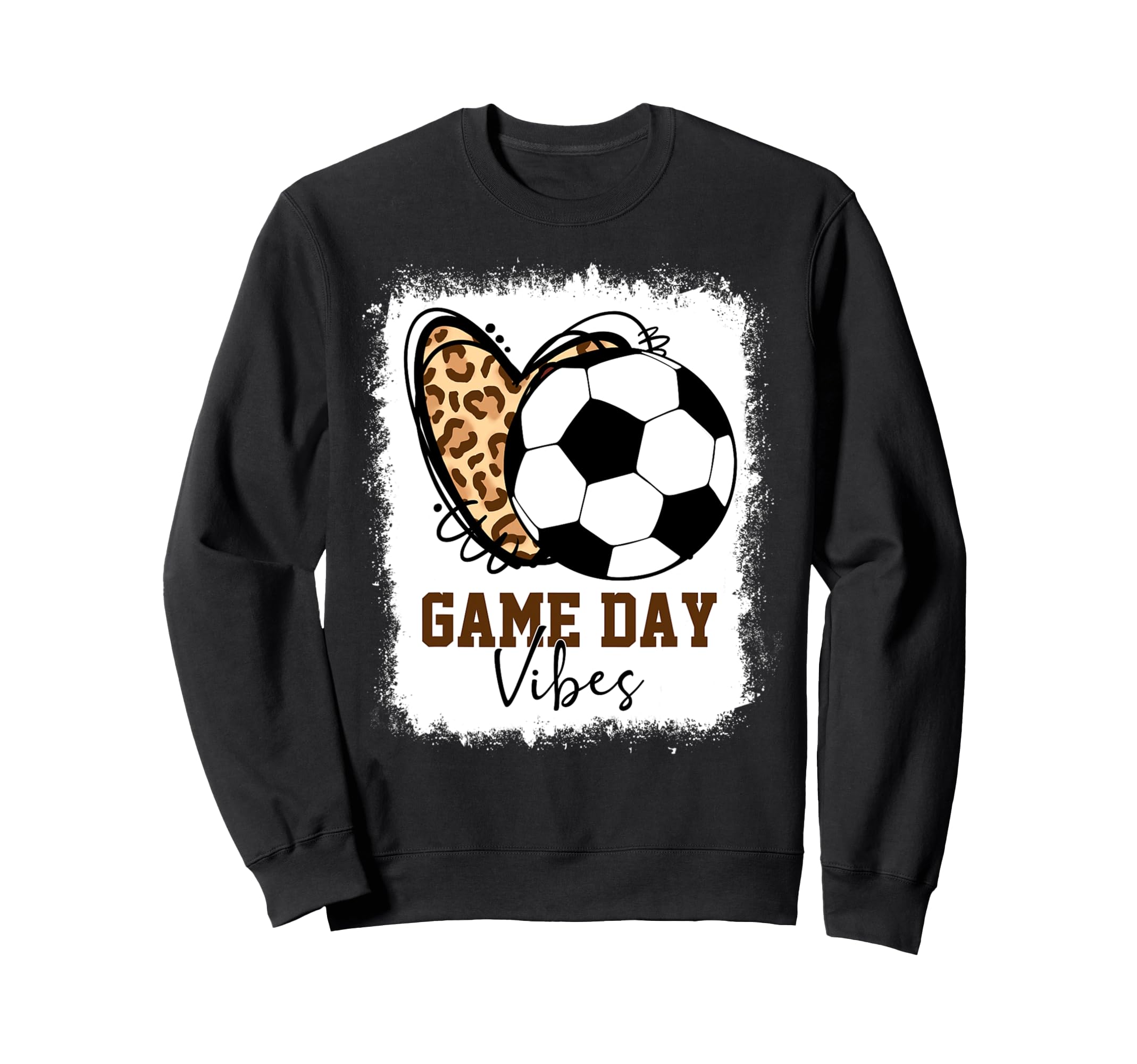 Bleached Soccer Game Day Vibes Sweatshirt - Fun Novelty Design for Adults