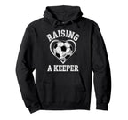 Raising Keeper Soccer Mom Im Hoodie - Minimalist Print Men Women