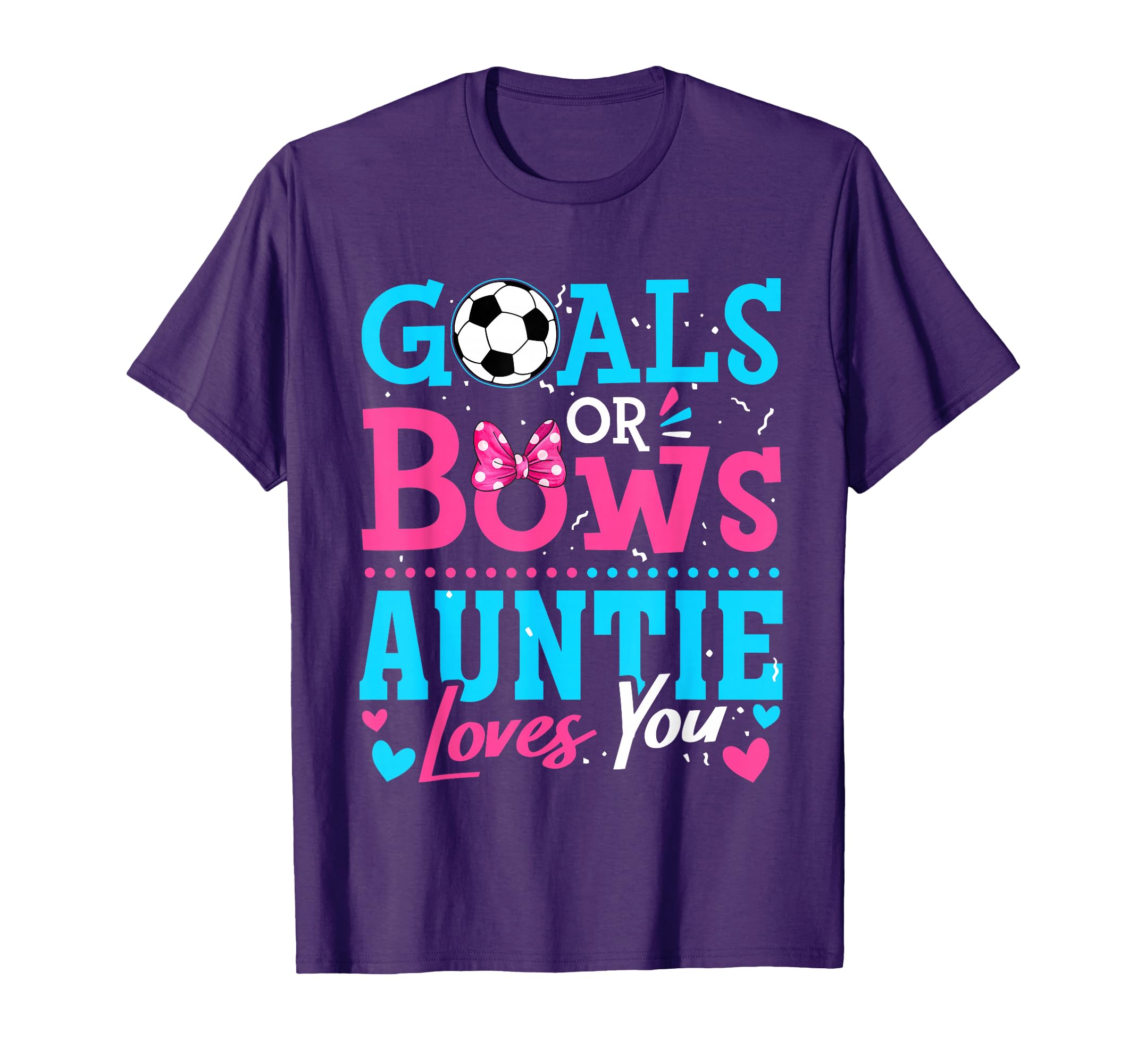 Gender Reveal Goals Or Bows T-Shirt - Casual Everyday Wear for Adults