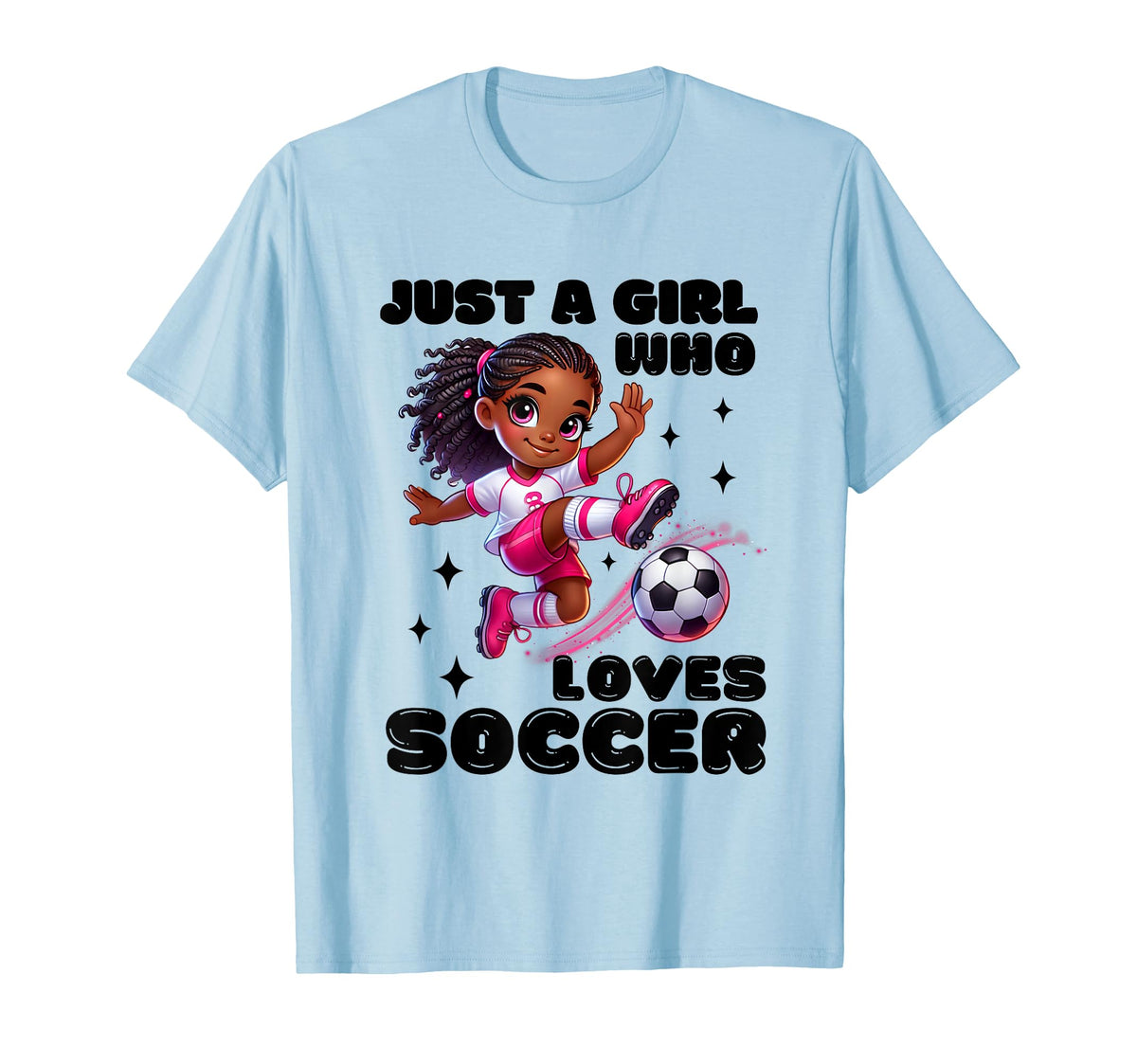 Just Who Loves Soccer African American T-Shirt - Trendy Graphic Men Women