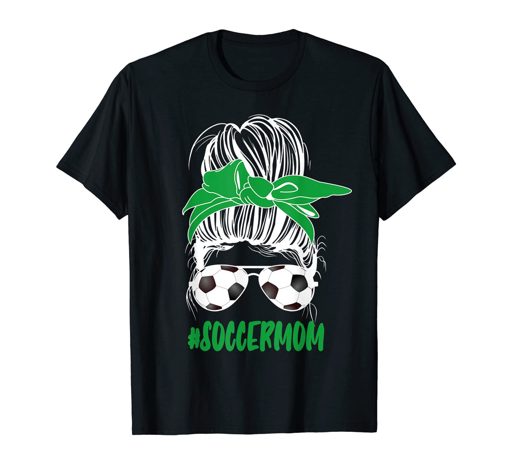 Messy Bun Soccer Mom Glasses Game T-Shirt - Novelty Apparel Men Women