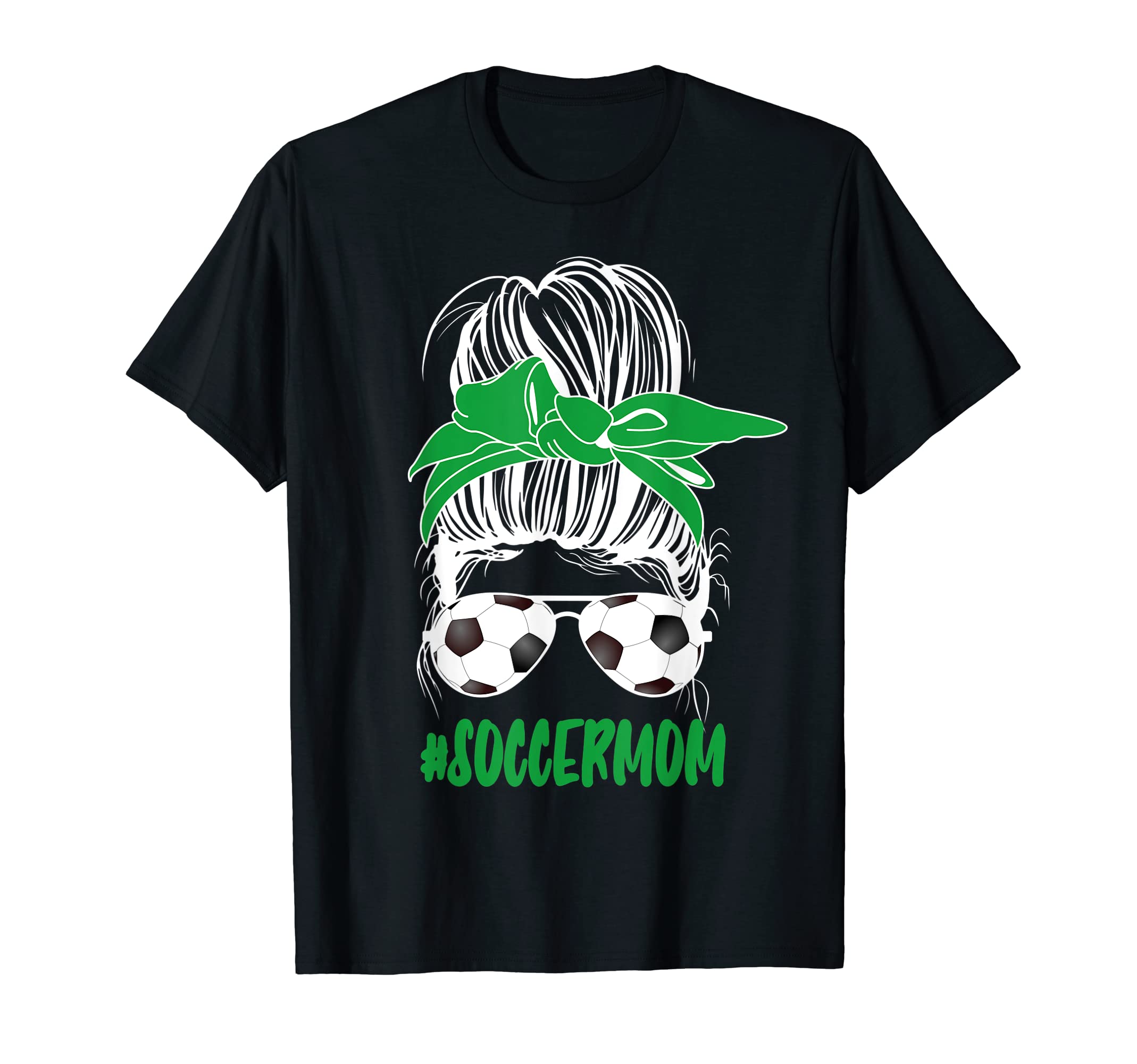 Messy Bun Soccer Mom Glasses Game T-Shirt - Novelty Apparel Men Women