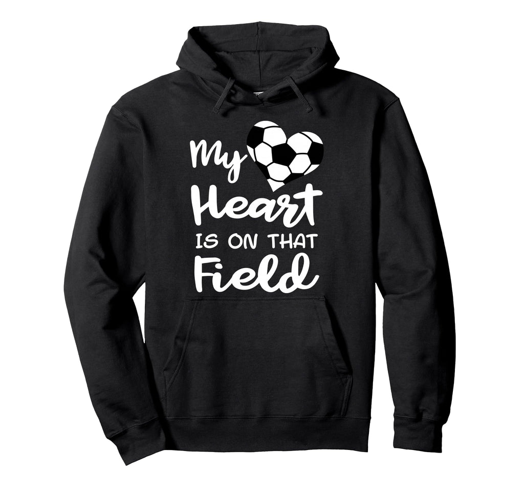 My Heart Is That Field Funny Soccer Hoodie - Casual Everyday Wear Unisex