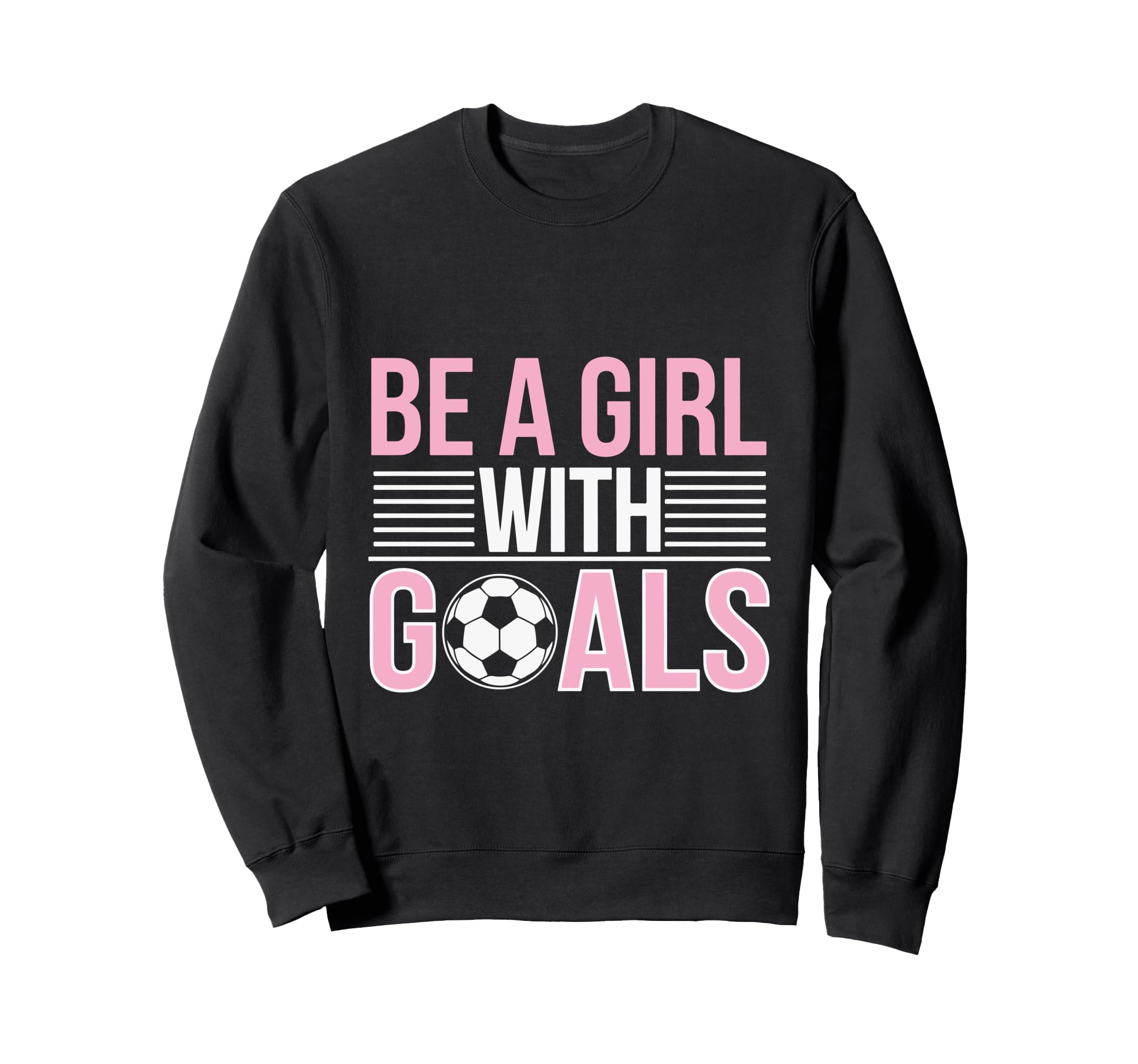 Be Goals Soccer Enthusiast Sweatshirt - Minimalist Print Unisex