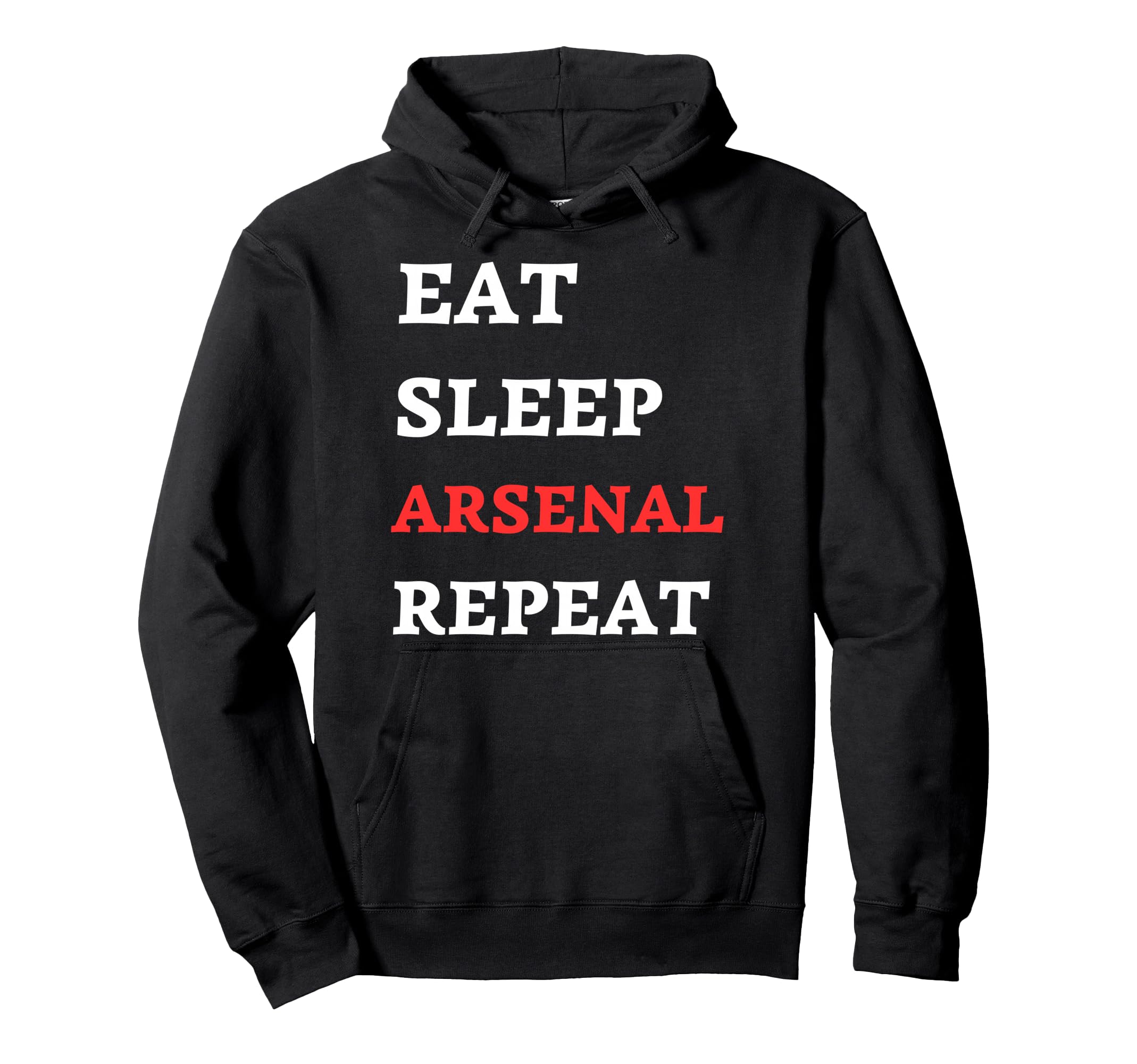 Eat Sleep Arsenal Repeat Hoodie - Novelty Apparel Men Women