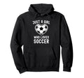 Just Who Loves Soccer Heart Player Hoodie - Trendy Graphic Unisex