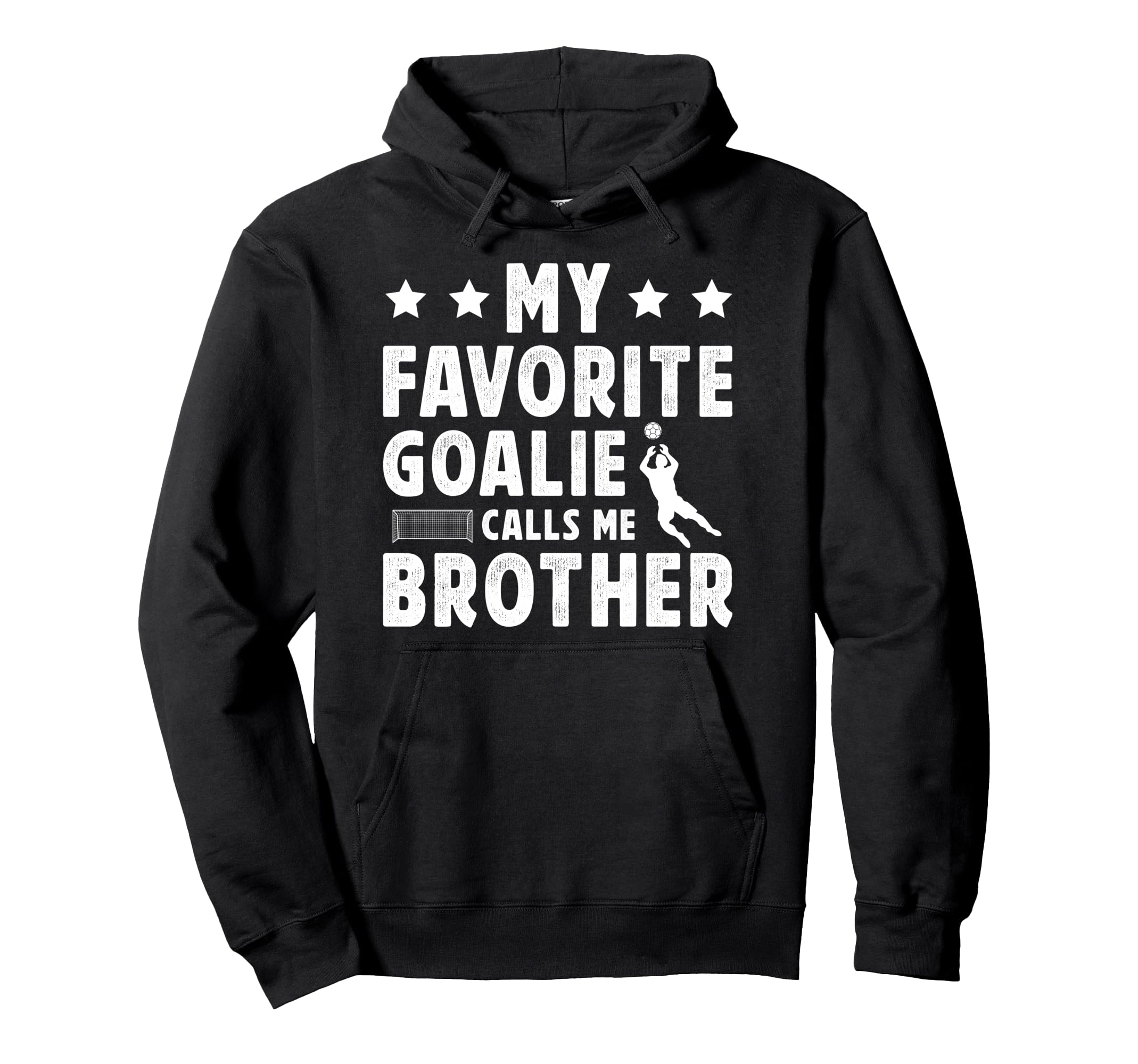 Proud Soccer Goalie Brother Soccer Hoodie - Aesthetic Graphic for Adults