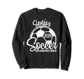 Senior Soccer Grandmother 2024 Class Sweatshirt - Streetwear Style Unisex