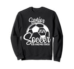 Senior Soccer Grandmother 2024 Class Sweatshirt - Streetwear Style Unisex