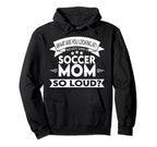 What Are You Looking Soccer Mom Soccer Hoodie - Novelty Apparel Men Women