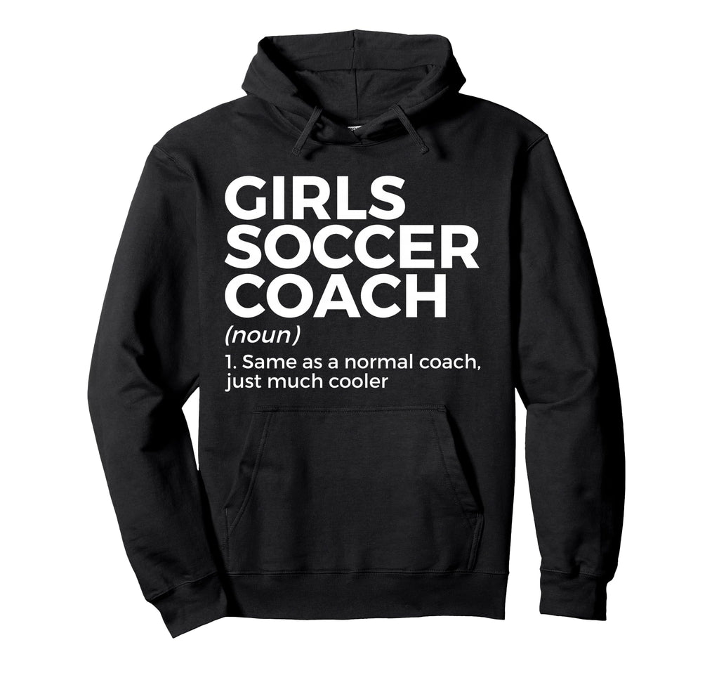 Funny Soccer Coach Definition Hoodie - Trendy Graphic Men Women