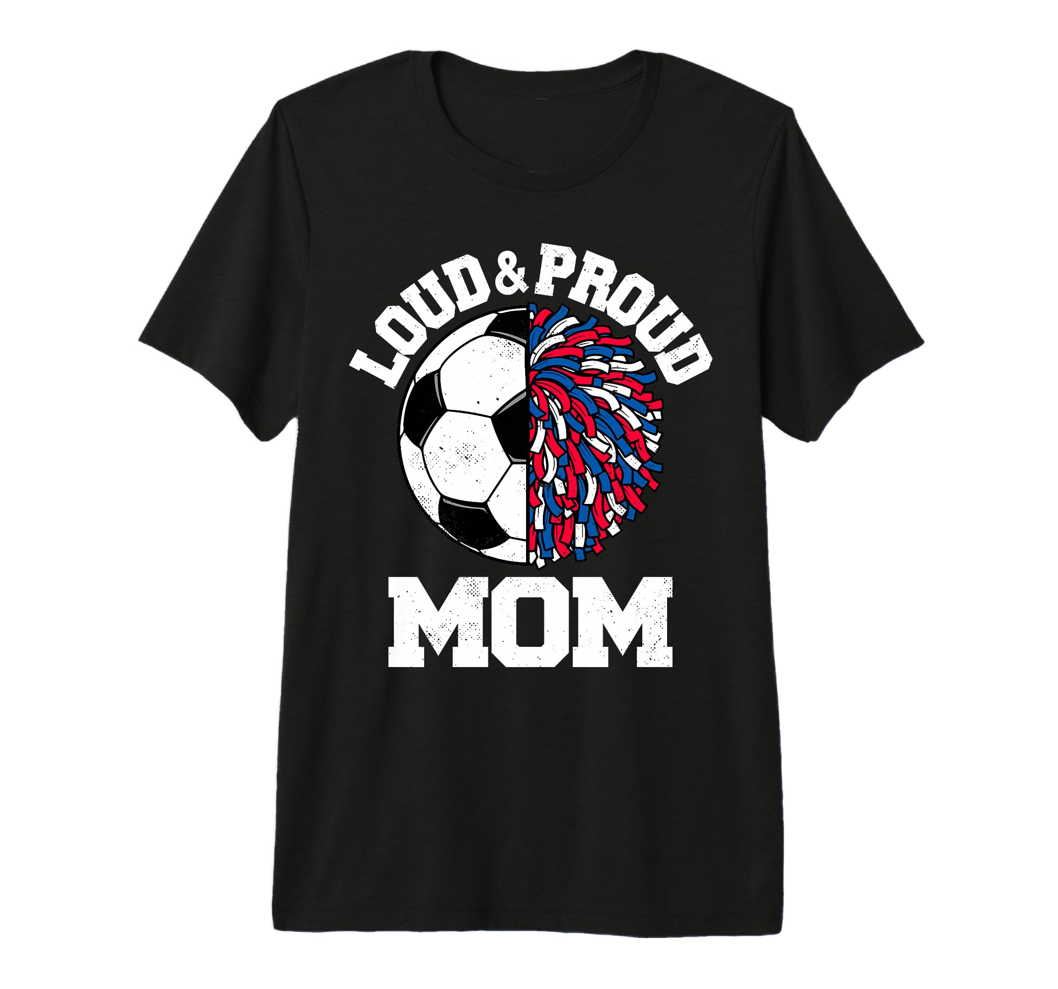 Loud Proud Soccer Cheerleader Mom T-Shirt - Aesthetic Graphic for Adults