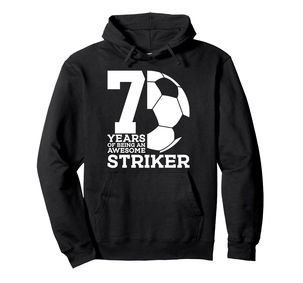 Soccer 7 Years Awesome Soccer Striker Hoodie - Novelty Apparel Men Women