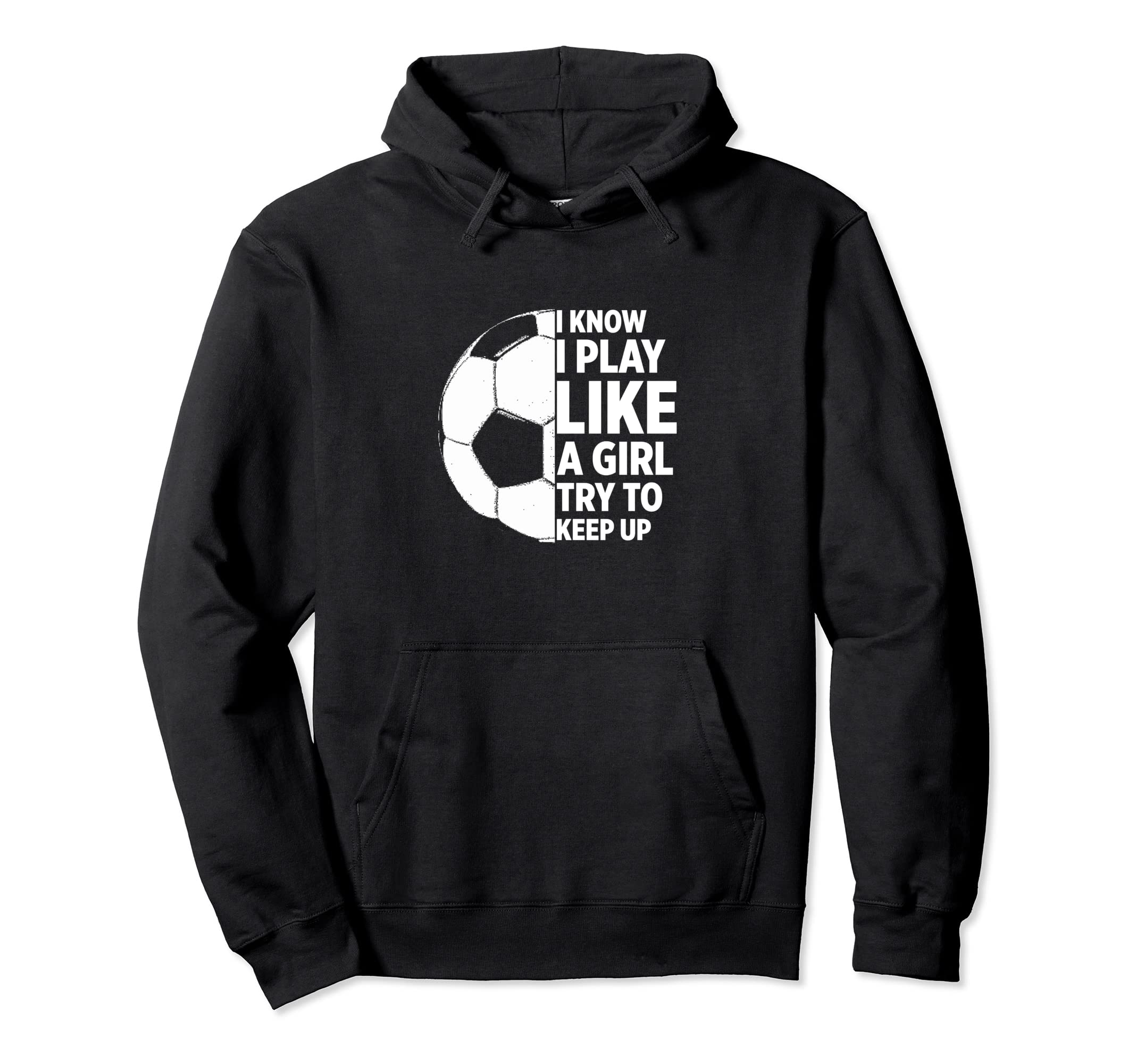 Play Like Funny Soccer Hoodie - Streetwear Style for Adults