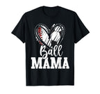Ball Mama Baseball Soccer Mom T-Shirt - Fun Novelty Design for Adults