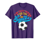Im Just Here Snacks Funny Fantasy T-Shirt - Streetwear Style for Adults