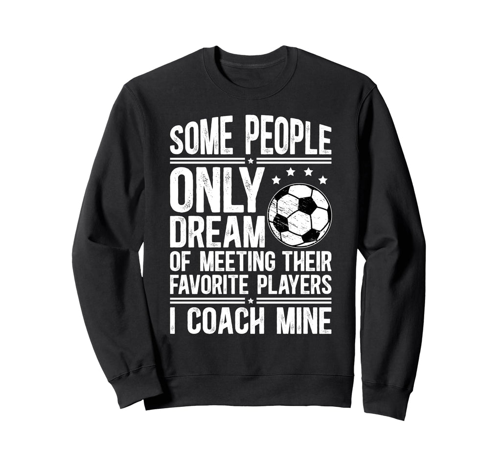 Soccer Coach Soccer Coaching Proud Sweatshirt - Unique Graphic Unisex