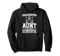 Funny Hockey Goalkeeper Aunt Hockey Hoodie - Unique Graphic for Adults