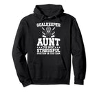 Funny Hockey Goalkeeper Aunt Hockey Hoodie - Unique Graphic for Adults