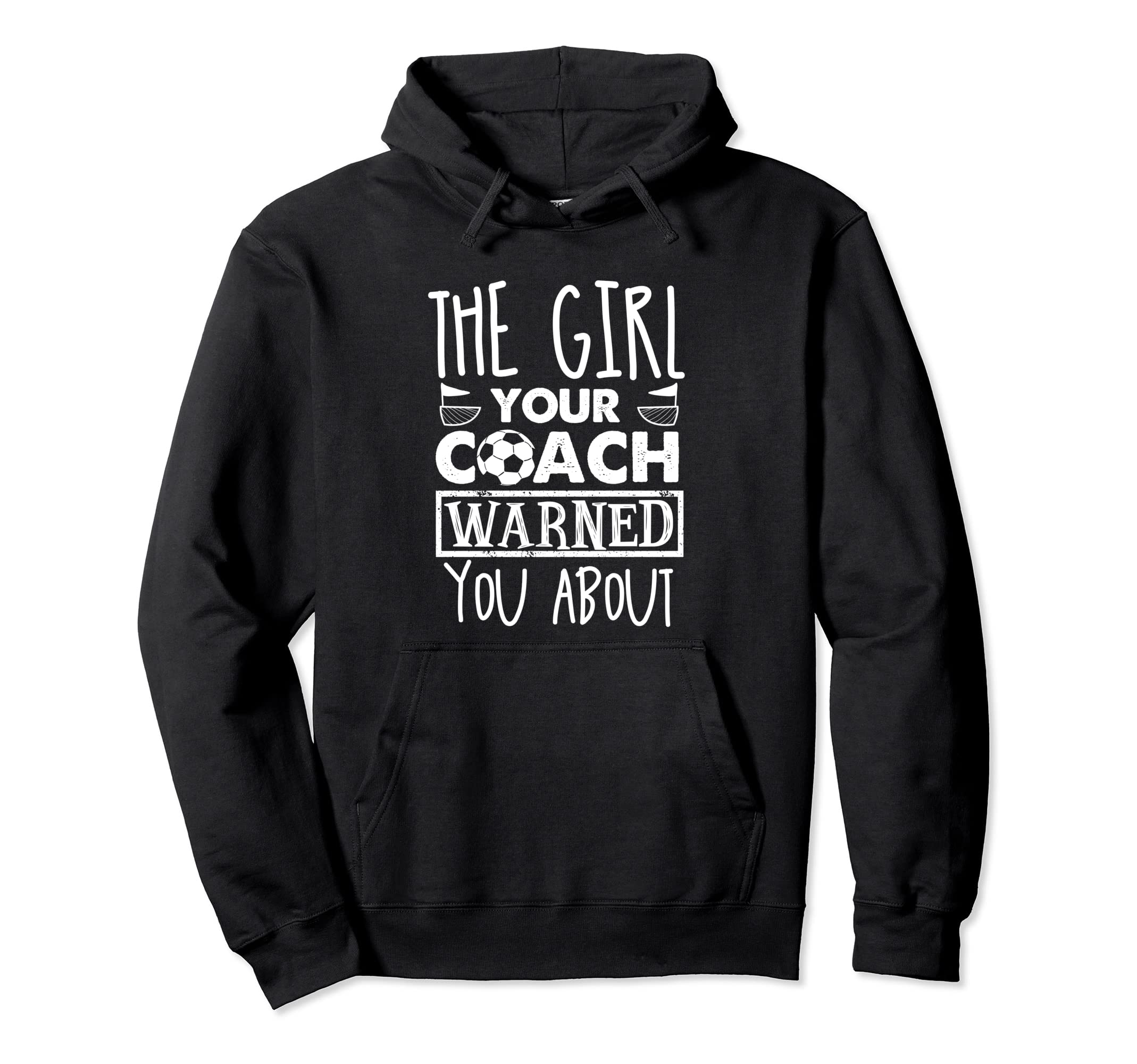 Your Coach Warned You About Hoodie - Fun Novelty Design for Adults