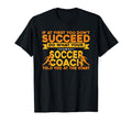Soccer Coaching Training Trainer T-Shirt - Fun Novelty Design Men Women