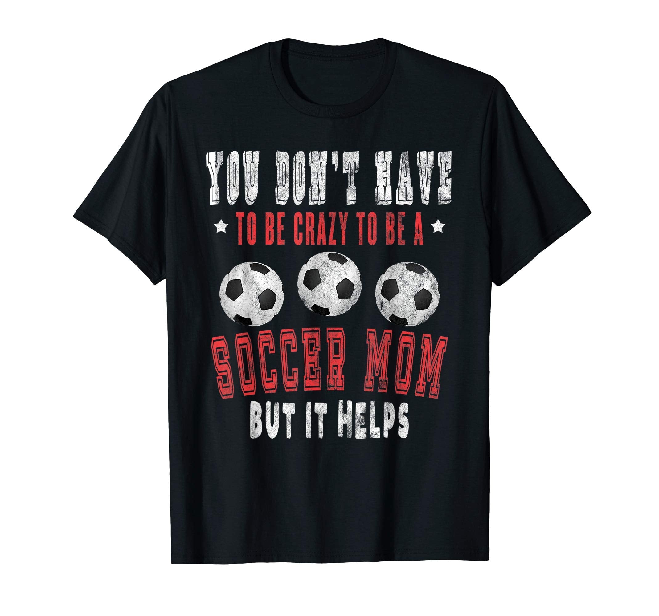 Crazy Sports Mom Funny Soccer Mama T-Shirt - Aesthetic Graphic Men Women