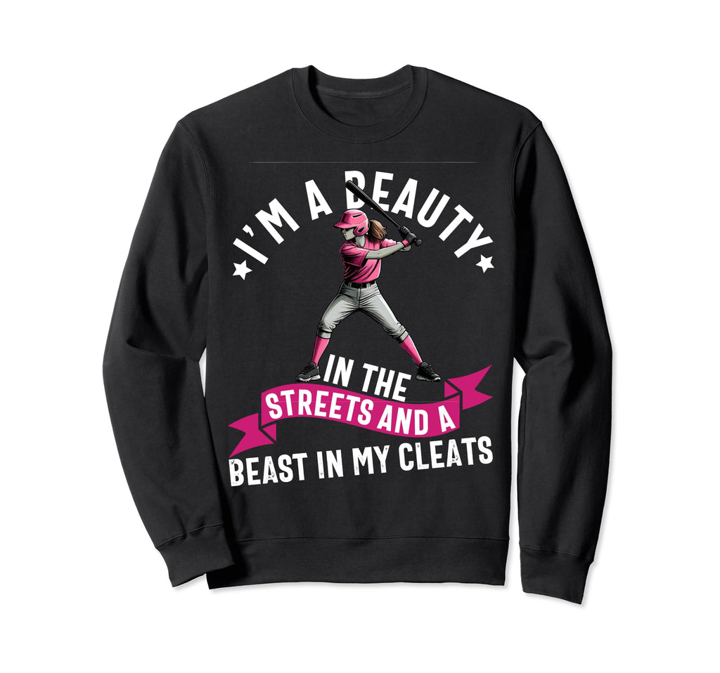 Im Beauty Streets And Beast My Cleats Sweatshirt - Unique Graphic Unisex