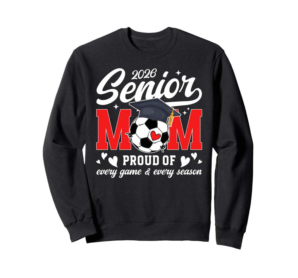 2026 Soccer Senior Mom 2026 Soccer Sweatshirt - Minimalist Print Unisex