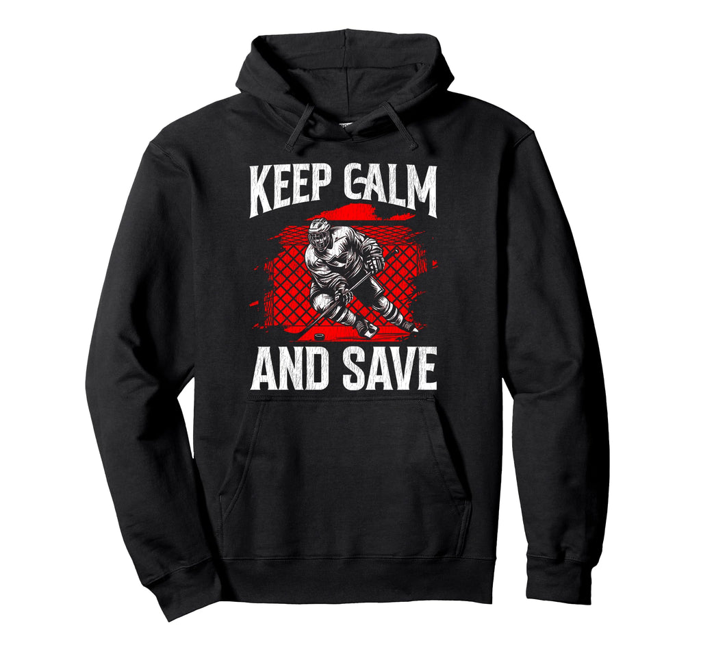 Ice Hockey Goalie Goalkeeper Keep Calm And Hoodie - Unique Graphic Unisex